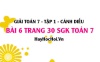 Giải bài 6 trang 30 Toán 7 Tập 1 SGK Cánh Diều